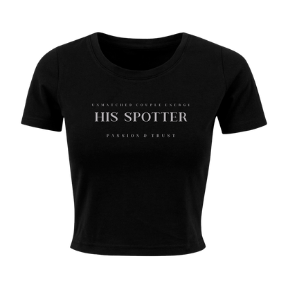 His Spotter - Cropped Shirt