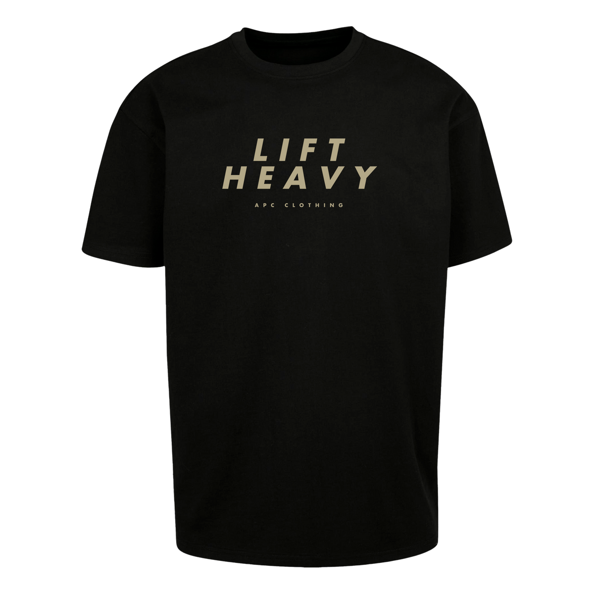 Lift Heavy - T-Shirt