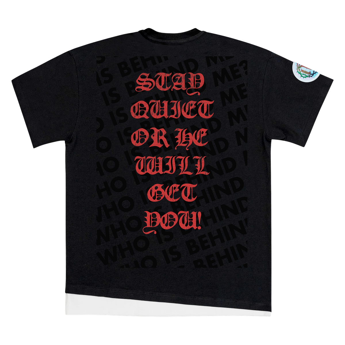 He will get you - T-Shirt
