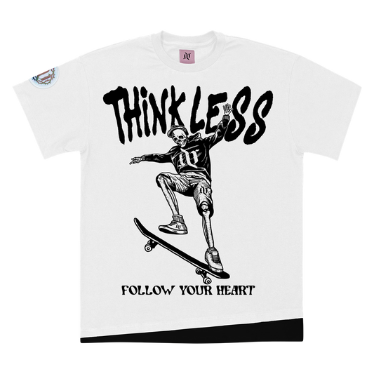 Think Less - T-Shirt