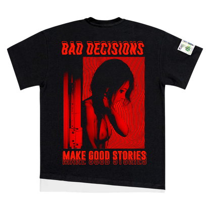 Bad Decisions - T-Shirt